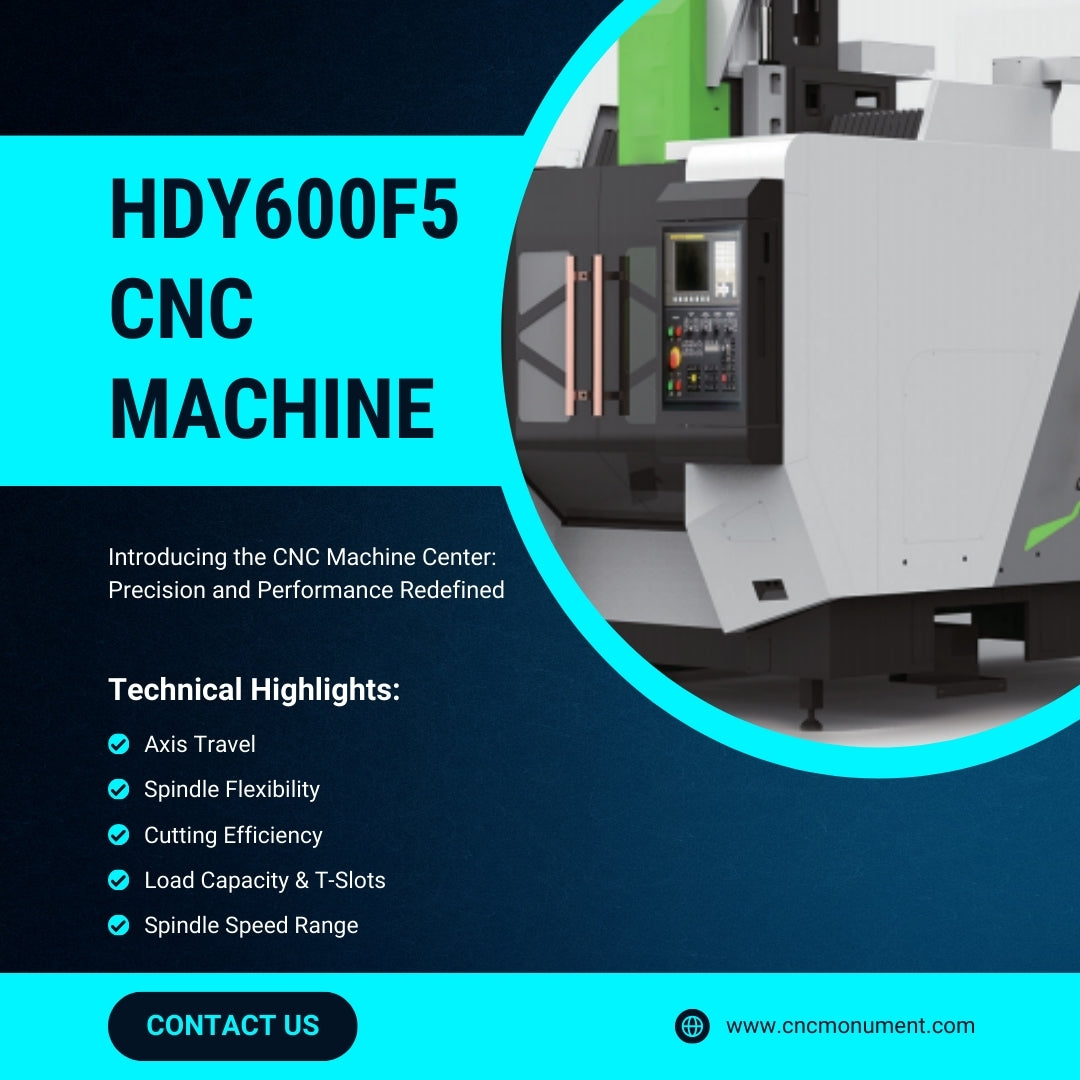 Introducing the HDY600F5 CNC Machine Center: Precision and Performance Redefined